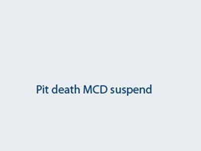 गड्ढे में मौत : एमसीडी का एई सस्पेंड